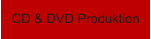 CD & DVD Produktion